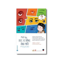 Phất tay : Đọc vị bằng ánh mắt - Thương Tâm Bích