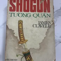 Shōgun - Tướng Quân - James Clavell 1021616