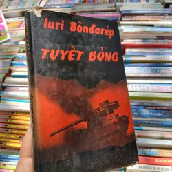 TUYẾT BỎNG - IURI BÔNĐARÉP (Nguyễn Hải Hà dịch)