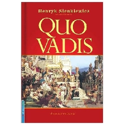 Quo vadis (Minh Thắng) Bìa cứng [TSTK]