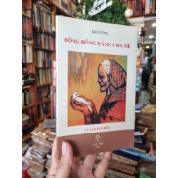 Bông Hồng Dâng Cha Mẹ - Bảo Cường 355397