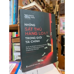 Những sát thủ hàng loạt trong thế giới tài chính - Tom Ajamie, Bruce Kelly