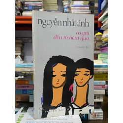 Cô Gái Đến Từ Hôm Qua - Nguyễn Nhật Ánh 127059