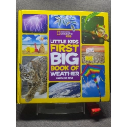 Little kids first big book of weather mới 90% sách tranh màu ngoại văn và thiếu nhi khoa học đời sống National Geographic kids HPB1605 SÁCH NGOẠI VĂN 349496