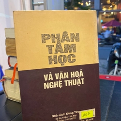 Phân Tâm Học và Văn Hoá Nghệ Thuật 279217