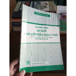 (Sách cũ SCGR) Chương trình 36 buổi cho lớp mẫu giáo 5 tuổi 2002 VAVO-A2 Blogmeo090426