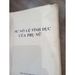 Sự Nô Lệ Tình Dục Của Phụ Nữ - Kathleen Barry 460261