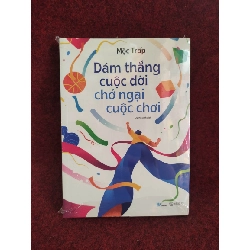 Dám thắng cuộc đời chớ ngại cuộc chơi mới 100% 41065