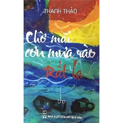 Chờ Mãi Cơn Mưa Rào Rất Lạ - Thanh Thảo ASB.PO Oreka Blogmeo 230225