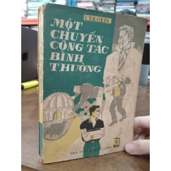 Một chuyến công tác bình thường - I. Xkorin