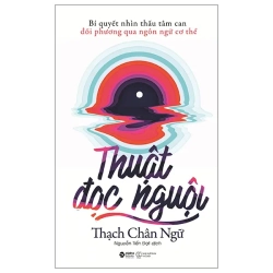 Thuật Đọc Nguội (2022) - Thạch Chân Ngữ