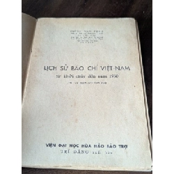 Lịch sử báo chí việt nam từ khởi thuỷ đến năm 1930 - Huỳnh Văn Tòng 522528