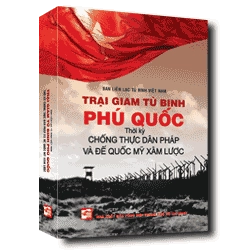 Trại giam tù binh Phú Quốc: Thời kỳ chống thực dân Pháp và đế quốc Mỹ xâm lược - Ban liên lac tù binh Việt Nam