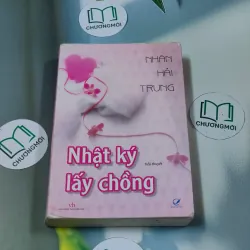 Nhật ký lấy chồng - Nhân Hải Trung 688623