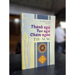 Thành ngữ Tục ngữ Châm ngôn Tày - Nùng - Gs. Hoàng Nam