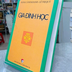 GIA ĐÌNH HỌC - ĐẶNG CẢNH KHANH, LÊ THỊ QUÝ 544196