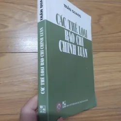 Sách: các thể loại báo chí chính luận - TG: Trần Quang 728866
