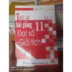 (Sách cũ SCGR) Thiết Kế Bài Giảng Đại Số - Giải Tích 11 - Trần Anh Ngọc, Hoàng Danh Tài, Đặng Xuân Hào 2007 VAVO-AK2ST1 Blogmeo090426