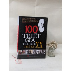 100 Triết Gia Tiêu Biểu Thế Kỷ XX - Nhiều Tác giả 137752