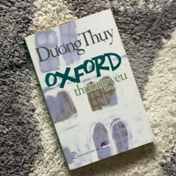 Bán sách cũ - Oxford thương yêu - Dương Thuỵ