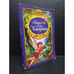 [Sách Cũ SCGR] Truyện kể về các nàng tiên mớ 70% ố bẩn 2011 HCM2105 Thế giới tuổi thần tiên SÁCH VĂN HỌC