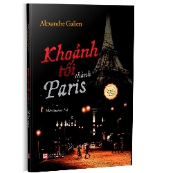 Khoảnh tối thành Paris mới 100% Alexandre Galien 2021 HCM.PO