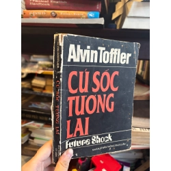 Cú sốc tương lai - Alvin Toffler