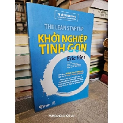 Khởi nghiệp tinh gọn - Eric Ries