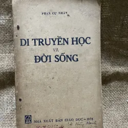 Di truyền học và đời sống - PHAN CỰ NHÂN - 1978