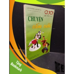 (TẶNG BOOKMARK) Chuyện cấm cười Lan Phương - Hạ Vinh Thi 2004 mới 80% ố nhẹ RBK0905 văn học