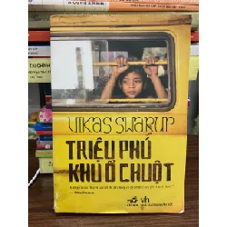Triệu phú khu ổ chuột- Uikas Swarup 606314