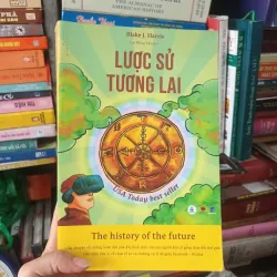 Lược Sử Tương Lai - Blake J. Harris