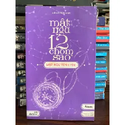 mật ngữ 12 chòm sao: mật ngữ tình yêu- Asbooks