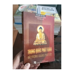 Trung Quốc phật giáo đồ tượng giảng thuyết - Hữu Vũ 2001