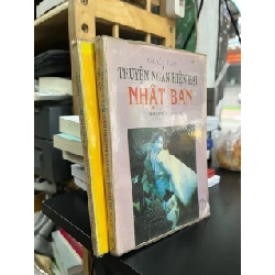 Tuyển tập truyện ngắn hiện đại Nhật Bản - Nhật Chiểu chủ biên