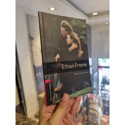 ETHAN FROME - Edith Wharton (Oxford Bookworms 3)