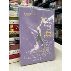 Thoải mái mà không cần gắng gượng - Kim Su Hyun