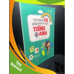 (TẶNG BOOKMARK) Thử thách IQ nâng cao trí tuệ tiếng Anh năm 2017 mới 90% bẩn nhẹ RBK0212