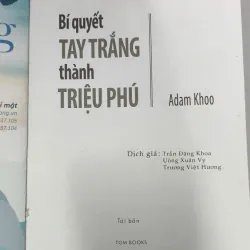 Bí Quyết Tay Trắng Thành Triệu Phú 👤 Tác giả: Adam Khoo 1022625