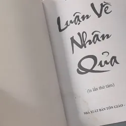 Luận Về Nhân Quả - Chân Quang 928517