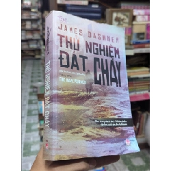 Thử nghiệm đất cháy - James Dashner 496565