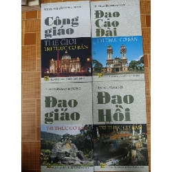 Đạo Giáo - Đạo Hồi - Công Giáo - Cao Đài tri thức cơ bản - 2012 - 865 trang - TÂM LINH - TÔN GIÁO - THIỀN - ANTQ2911-53