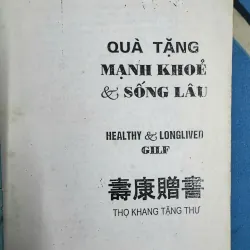 SÁCH QUÀ TẶNG MẠNH KHOẺ VÀ SỐNG LÂU 50K