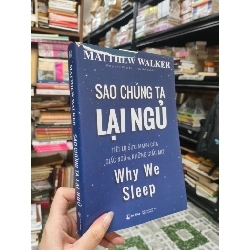 Sao chúng ta lại ngủ - Matthew Walker 295367
