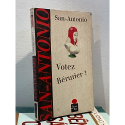 Votez Bérurier ! - San-Antonio
