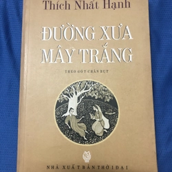 ĐƯỜNG XƯA MÂY TRẮNG (2011) - Giấy xốp nhẹ, chữ rõ đẹp 