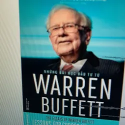 Những Bài Học đầu tư từ Warren Buffett