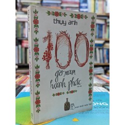 100 gờ-ram hạnh phúc - Thuỵ Anh