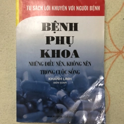 BỆNH PHỤ KHOA những điều không nên trong cuộc sống