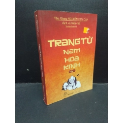 Trang tử nam hoa kinh tập 1 - Nguyễn Duy Cần 2014 mới 70% ố vàng HCM1604 danh nhân